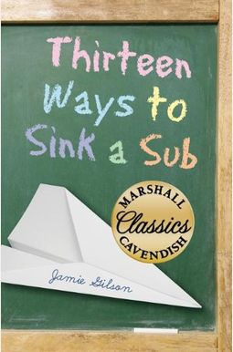 Thirteen Ways To Sink A Sub Thirteen Ways To Sink A Sub