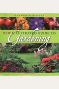 New Illustrated Guide To Gardening