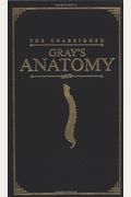 Gray's Anatomy (Deluxe Edition): The Unabridged Edition Of The American Classic