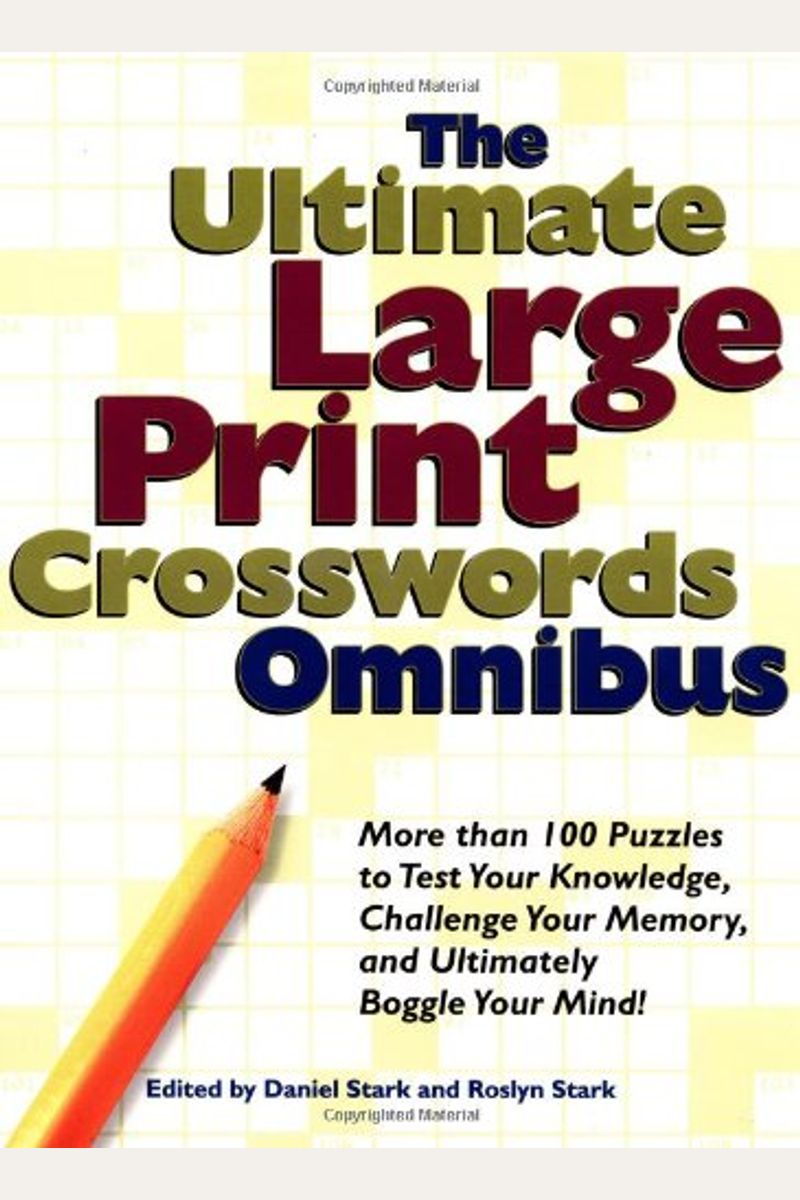 The Ultimate Large Print Crosswords Omnibus