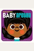 Baby Aretha: A Book About Girl Power