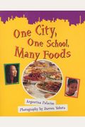 One City, One School, Many Foods