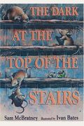 The Dark At The Top Of The Stairs