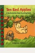 Ten Red Apples: A Bartholomew Bear Counting Book