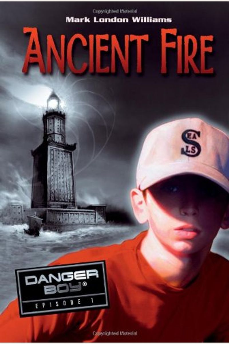 Ancient Fire (Danger Boy, Episode 1)