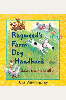 Ragweed's Farm Dog Handbook Ragweed's Farm Dog Handbook