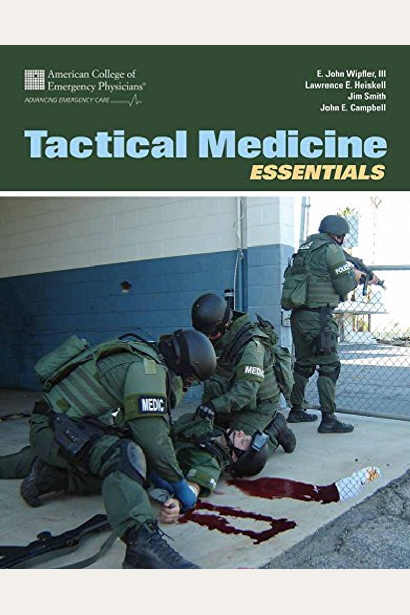 Buy Tactical Medicine Essentials Book By Johnroger