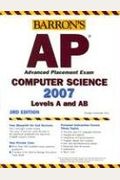 Barron's AP Computer Science, 2007-2008: Levels A and AB