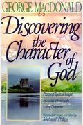 Discovering The Character Of God
