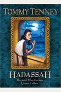 Hadassah: The Girl Who Became Queen Esther