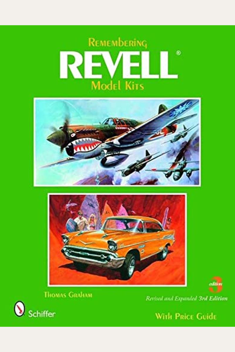 Buy Remembering Revell Model Kits Book By Thomas Graham