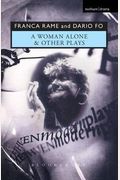 Woman Alone & Other Plays