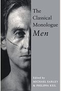 The Classical Monologue: Men