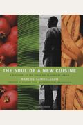 The Soul Of A New Cuisine: A Discovery Of The Foods And Flavors Of Africa