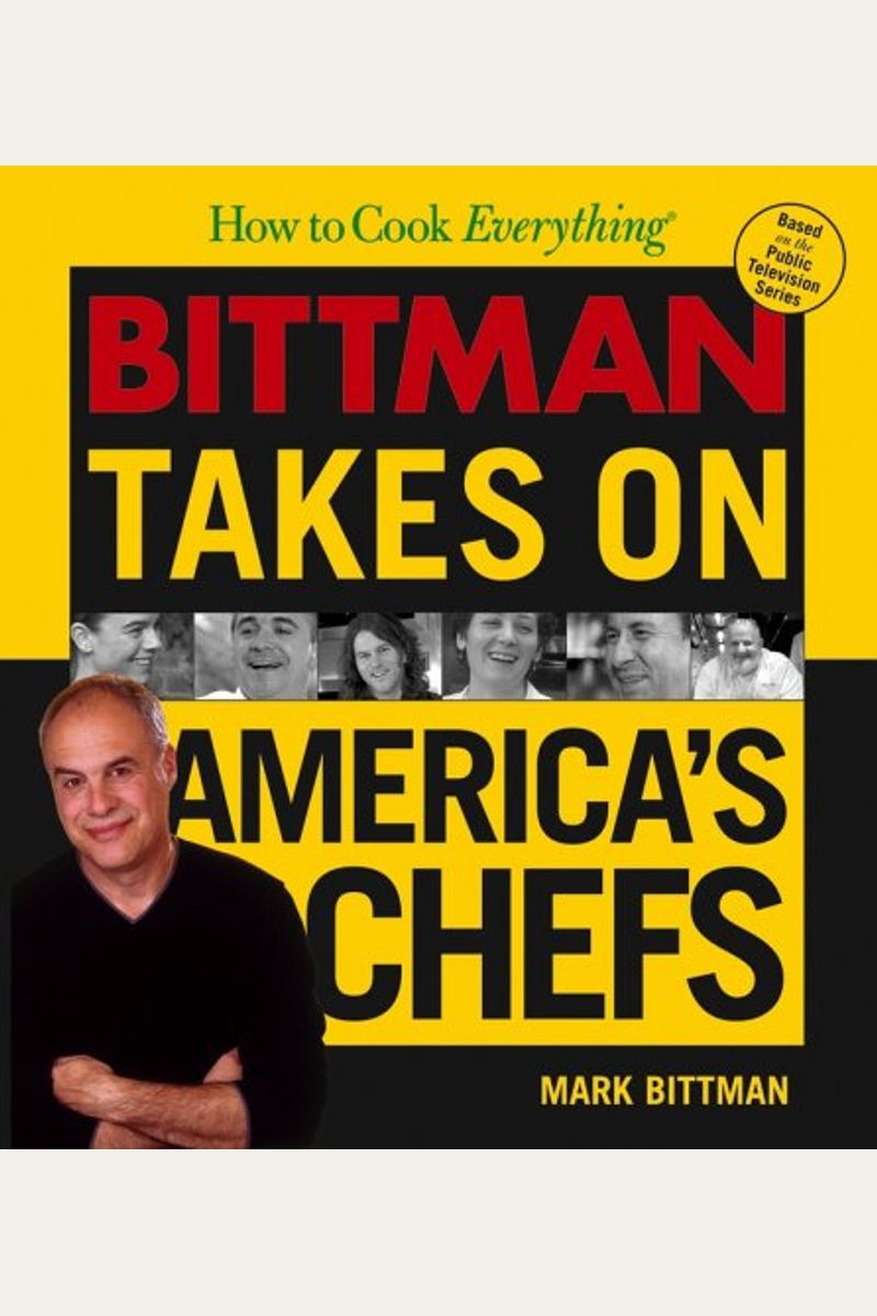 How To Cook Everything: Bittman Takes On America's Chefs
