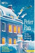 Peter Pan: Or The Boy Who Would Not Grow Up: A Fantasy In Five Acts