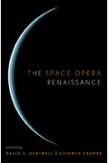 The Space Opera Renaissance: