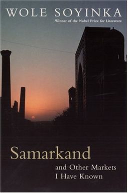 Samarkand & Other Markets I Have Known Samarkand & Other Markets I Have Known