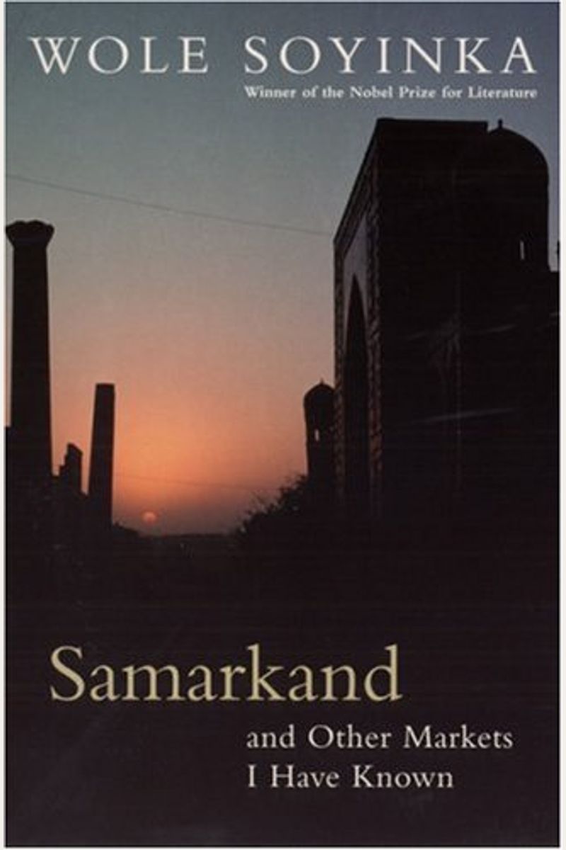 Samarkand & Other Markets I Have Known