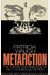 Metafiction: The Theory And Practice Of Self-Conscious Fiction