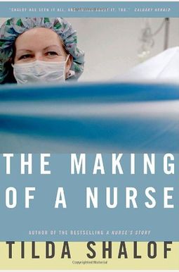 The Making Of A Nurse The Making Of A Nurse