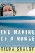 The Making Of A Nurse