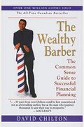 Wealthy Barber: The Common Sense Guide To Successful Financial Planning