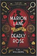 Marion Lane And The Deadly Rose