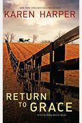 Return To Grace (A Home Valley Amish Novel)