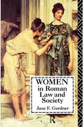 Women In Roman Law And Society