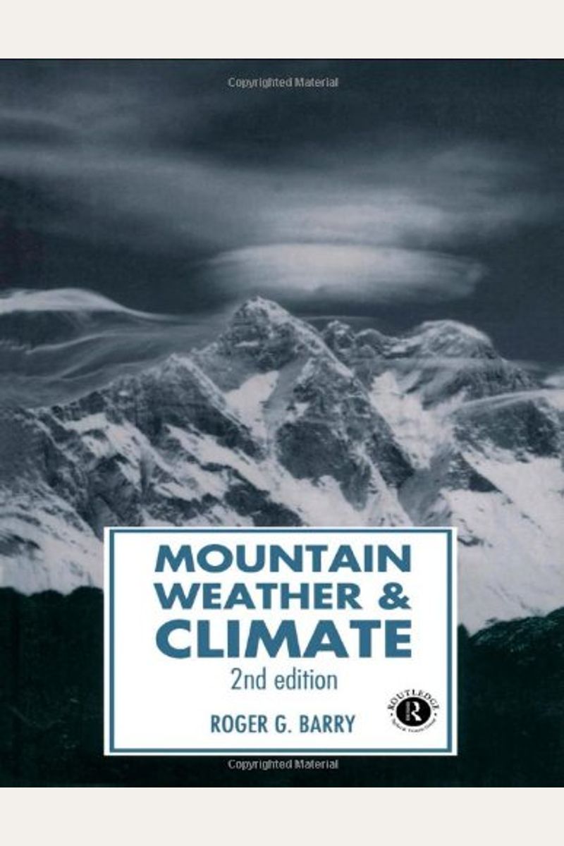 Buy Mountain Weather And Climate Book By Roger G Barry