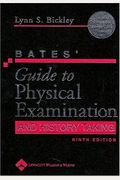 Bates' Guide To Physical Examination And History Taking [With Cdromwith Online E-Book Access Code]