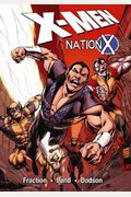 Uncanny X-Men: Nation X, Book 1