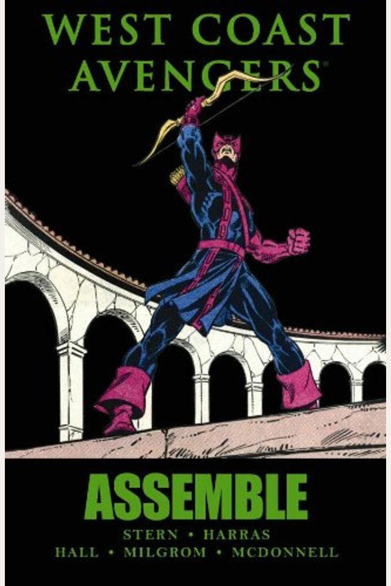 West Coast Avengers: Assemble (Marvel Premiere Classic)
