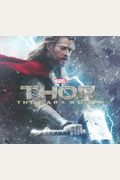 The Art Of Thor: The Dark World