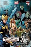 Guardians Of The Galaxy/All-New X-Men: The Trial Of Jean Grey