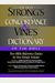 Strong's Concise Concordance And Vine's Concise Dictionary Of The Bible: Two Bible Reference Classics In One Handy Volume