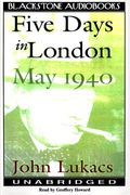 Five Days In London: May 1940