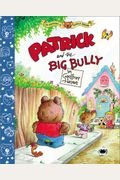 Patrick and the Big Bully (Adventures of Patrick Brown)