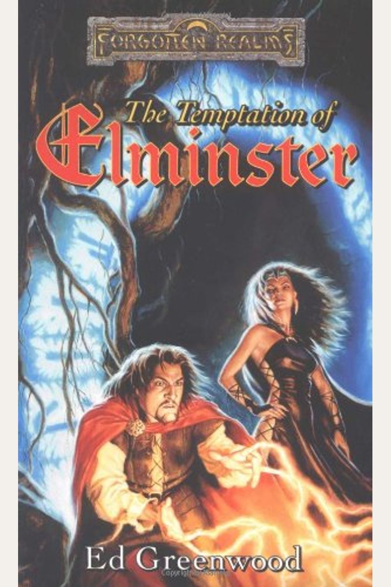 The Temptation Of Elminster: The Elminster Series