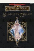 Secrets of the Magister (AD&D Fantasy Roleplaying, Forgotten Realms)