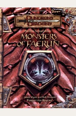 Monster Compendium: Monsters Of Faerun Monster Compendium: Monsters Of Faerun