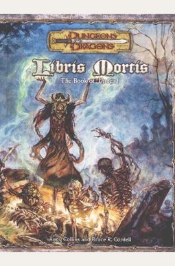 Libris Mortis: The Book Of Undead Libris Mortis: The Book Of Undead