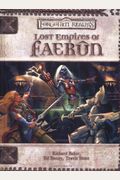 Lost Empires Of Faerun: Forgotten Realms Supplement