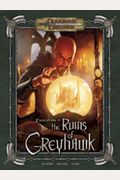 Expedition to the Ruins of Greyhawk (Dungeons & Dragons d20 3.5 Fantasy Roleplaying Adventure)