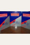 Encyclopedia of Associations An Associations Unlimited Reference Part 1 (Sections 1-6) Entries 1-10979 (Encyclopedia of Associattions An Associations Unlimited Reference 45 Edition (3 Volume Set), Vol