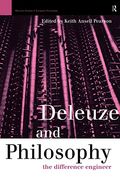 Deleuze And Philosophy: The Difference Engineer