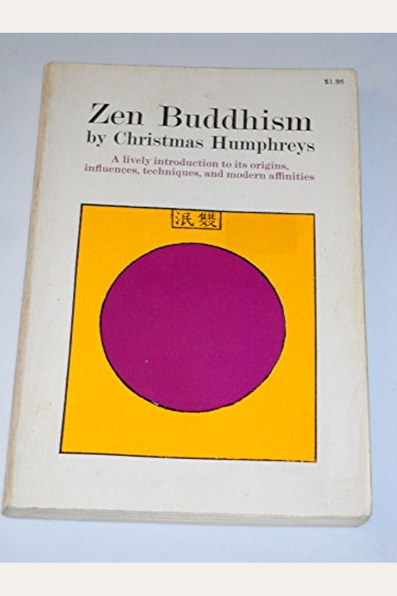 Buy Zen Buddhism Book By Christmas Humphreys