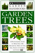 Garden Trees (Eyewitness Garden Handbooks)
