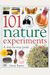 101 Nature Experiments: A Step-By-Step Guide